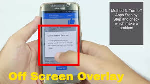 I have gone to settings and turned off all of the screen overlays but i keep getting this problem. How To Turn Off Screen Overlay Detected Any Android Phone Youtube