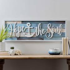 Hope the strongest belief one must hold is hope. Hope Anchors The Soul Framed Wall Plaque Kirklands