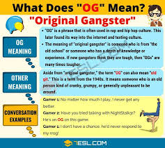 Og Meaning What Does Og Mean Interesting Text Conversations 7 E S L Text Conversations Depth Of Knowledge How To Be Outgoing