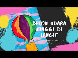 Sila rujuk surat pekeliling ikhtisas kpm bil. Psv Tahun 3 Unit 6 Belon Udara Tinggi Di Langit Kolaj M S 52 Sk Collage Air Balloon Litetube