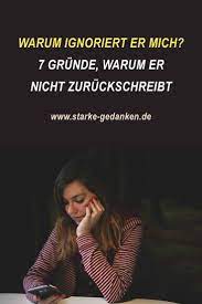 Warum ignoriert er mich? 7 Gründe, warum er nicht zurückschreibt