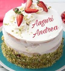Auguri Andrea Auguri Di Buon Compleanno Torte Di Compleanno Buon Compleanno