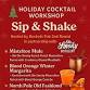 Holiday Cocktail Workshop event in Racine, WI