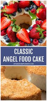 Best Angel Food Cake Recipe Life Made Simple Bakes Recipe In 2020 Cake Recipes Food Angel Food