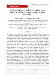 Seorang suri rumah didenda rm5,000 di mahkamah sesyen, di sini selepas mengaku bersalah menyebarkan berita tidak benar. Pdf Medication Wastage And Its Disposal Amongst Patients At Suri Seri Begawan Hospital In Brunei Darussalam