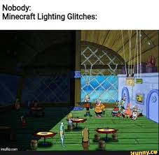 According to redditors, the death is a known bug in the game, and has been plaguing players for a few weeks now. Nobody Minecraft Lighting Glitches