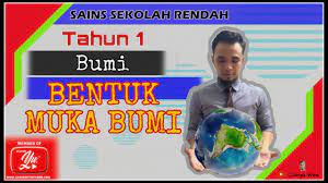 Bentuk muka bumi interactive exercise for tahun 1. Sains Tahun 1 Bentuk Muka Bumi Youtube