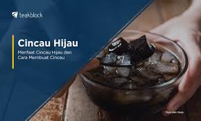 Cincau hitam dibuat dari daun janggelan, sedangkan cincau hijau hasil dari daun cincau yang. Manfaat Cincau Hijau Dan Cara Membuat Cincau Hijau