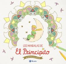 Aug 01, 2019 · y durante las siguientes cinco décadas, el destino del creador de el principito se convertiría en un misterio para francia y el mundo literario. Los Mandalas De El Principito Editorial Bruno