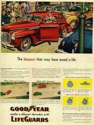 Goodyear 1945 Vintage Advertisements Car Accessories Vintage Cars