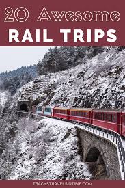 20 Great Train Journeys To Experience Around The World Map Trip Norway Travel Train Travel