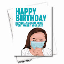 Lacey ellis created the littlehoots app in 2014 to give parents an easy way to document and archive the funny things their children say. Coronavirus Birthday Card Online Funny Online Cards Covid