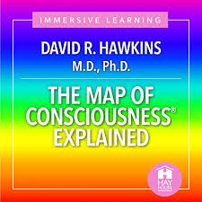 Best to be read in order. The Map Of Consciousness Explained By David R Hawkins Md Phd Audiobook Audible Com
