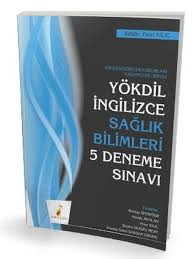 Meb deneme sınavları ve yeni nesil deneme arşivi burada. Yokdil Ingilizce Saglik Bilimleri 5 Deneme Sinavi Pdf