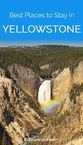 However, people who want to enjoy a little more comfort (or a lot more comfort) have plenty of options for places to stay both inside the confines of the park and just there are a number of great places to stay when visiting yellowstone national park. Best Places To Stay In And Near Yellowstone National Park Yellowstone Trip National Parks Amazing Travel Destinations