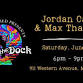 Rock the Dock: Jordan Oaks & Max Thamert