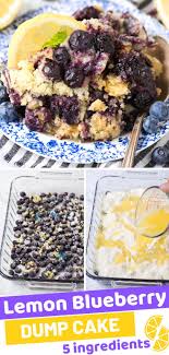 Use Fresh Or Frozen Blueberries And A Box Of Lemon Cake Mix To Make Lemon Blueberry Dump Cake It Taste Blueberry Dump Cakes Lemon Cake Mixes Dump Cake Recipes