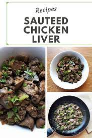 Healthy Sauteed Chicken Liver Recipe The Odehlicious Recipe Chicken Liver Recipes Chicken Livers Liver Recipes