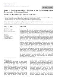 Pdf Study Of Fixed Jacket Offshore Platform In The Optimization Design Process Under Environmental Loads