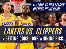 We have expert nba picks from some of the top handicappers and expert nba predictions based on the latest nba betting odds. Lakers Vs Clippers 2019 Nba Opening Night Betting Odds Pick