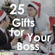 Birthday Gift For Boss Male 25 Christmas Gifts For Bosses Ugiftideas Com Boss Christmas Gifts Gifts For Boss Best Boss Gifts