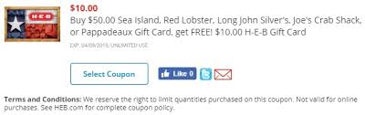 This card has no expiration date nor does pappas charge fees. Expired H E B Buy 50 Select Gift Cards Get 10 H E B Gift Card Free Red Lobster Sea Island Long John Silver S Joe S Crab Shack Or Pappadeaux Gc Galore
