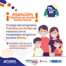 Familias en acción cuenta con un sistema de información denominado sistema de información de familias en acción ?sifa?. Alcaldia Invita A Las Familias En Accion A Reclamar Sus Giros Alcaldia Distrital De Santa Marta