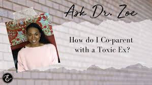 Although divorced for four y tony and may were at each other within five minutes of sitting down in my office. Ask Dr Zoe How Do I Co Parent With A Toxic Ex