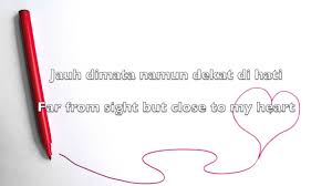 Dekat Di Hati Close To My Heart Ran Lirik Indonesia English Lirik Lagu Penyangkalan