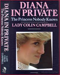 Campbell, who penned a book about princess diana and most recently published meghan and harry: Diana In Private The Princess Nobody Knows Campbell Lady Colin Amazon De Bucher
