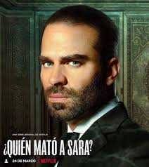 Poster oficial de la segunda temporada de ¿quién mató a sara? Who Killed Sara Actors Where Have You Seen Before The Cast Of The Mexican Netflix Series Fame Archyde