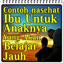 Ustadzah shafa membawa kabar gembira untuk para santri di kun anta, esok hari akan diadakan sunat masal gratis. Nasehat Ibu Untuk Anaknya Yang Akan Belajar Jauh Apps Bei Google Play