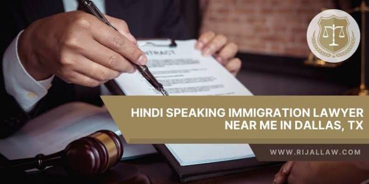 Hindi Immigration Lawyer | Rijal Law Firm