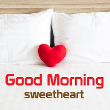 Beautiful Good Morning Sweetheart Images For Whatsapp Profile Red Heart Morning Images Fo Morning Sweetheart Good Morning Sweetheart Images Good Morning Love
