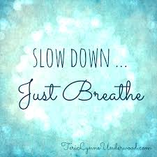 Quotes About Breathing Space 69 Quotes