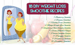 18 diy weight loss smoothie recipes
