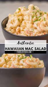 Shredded lettuce, shredded cabbage, julienne carrots, julienne onions, edamame beans, toasted black sesame + a choice of protein served with our house made dressing. Hawaiian Macaroni Salad Plate Lunch Mac Salad Foodology Geek