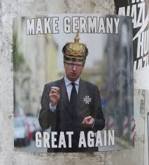 In 1930, germany is a liberal democracy. Make Germany Great Again Street Art In Halle Saale