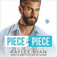 Piece by Piece: 2 (Riggins Brothers, 2): Amazon.co.uk: Ryan, Kaylee,  Bonnem, Curt, Hart, Elizabeth: 9798200661299: Books
