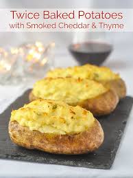 Twice Baked Potatoes With Smoked Cheddar Thyme Recipe Twice Baked Potatoes Potatoes Baked Potato