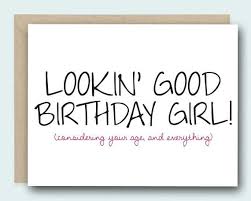 Happy Birthday Funny Pics For Friend Birthday Card Funny Birthday Card Birthday Card Friend Birthday Cards For Friends Funny Birthday Cards Birthday Cards For Her