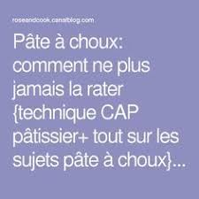 Pate A Choux Comment Ne Plus Jamais La Rater Technique Cap Patissier Tout Sur Les Sujets Pate A Choux Rose Cook Cap Patissier Patissiere Pate A Choux