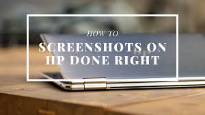(1) when you workin on the screen which you want to take, just press the win key + printscreen button on your keyboard. How To Take A Screenshot On An Hp Laptop Or Desktop