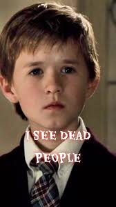 Cole Sear Confesses: I See Dead People ...