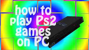 Easiest Method How To Play Ps2 Games On Pc With Pcsx2 Youtube