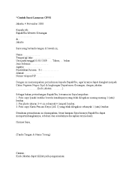 Berikut contoh surat lamaran kerja yang baik dan benar serta dapat djadikan referensi utama. Contoh Surat Lamaran Cpns