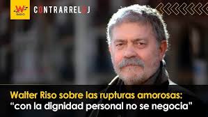 Walter Riso sobre las rupturas amorosas: “con la dignidad personal no se  negocia”