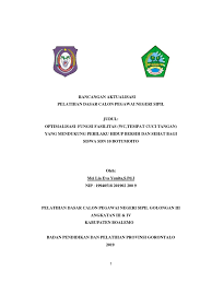 Laporan aktualisasi cpns kementerian atr. Contoh Laporan Rancangan Aktualisasi Cpns Rumah Pendidik