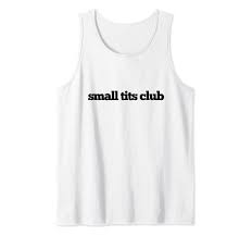 Amazon.com: Small Tits Club Tank Top : Clothing, Shoes & Jewelry