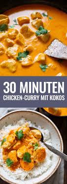 Einfaches Chicken Curry Mit Kokosmilch 30 Minuten Kochkarussell Rezept Rezepte Essensrezepte Rezepte Abendessen